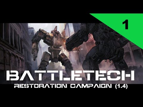 BATTLETECH Restoration Campaign Part 1 - Majesty Metals
