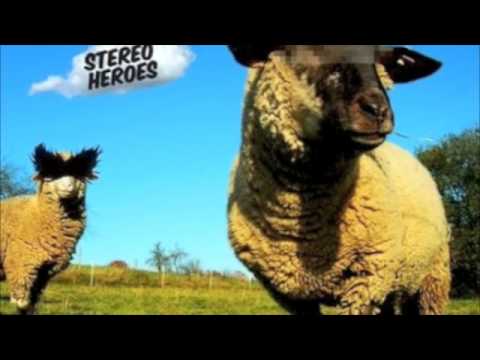 Stereoheroes - Dirty and Hard remix