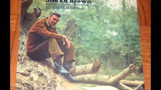 Jim Ed Brown "The Bottle Hasn't Been Made"