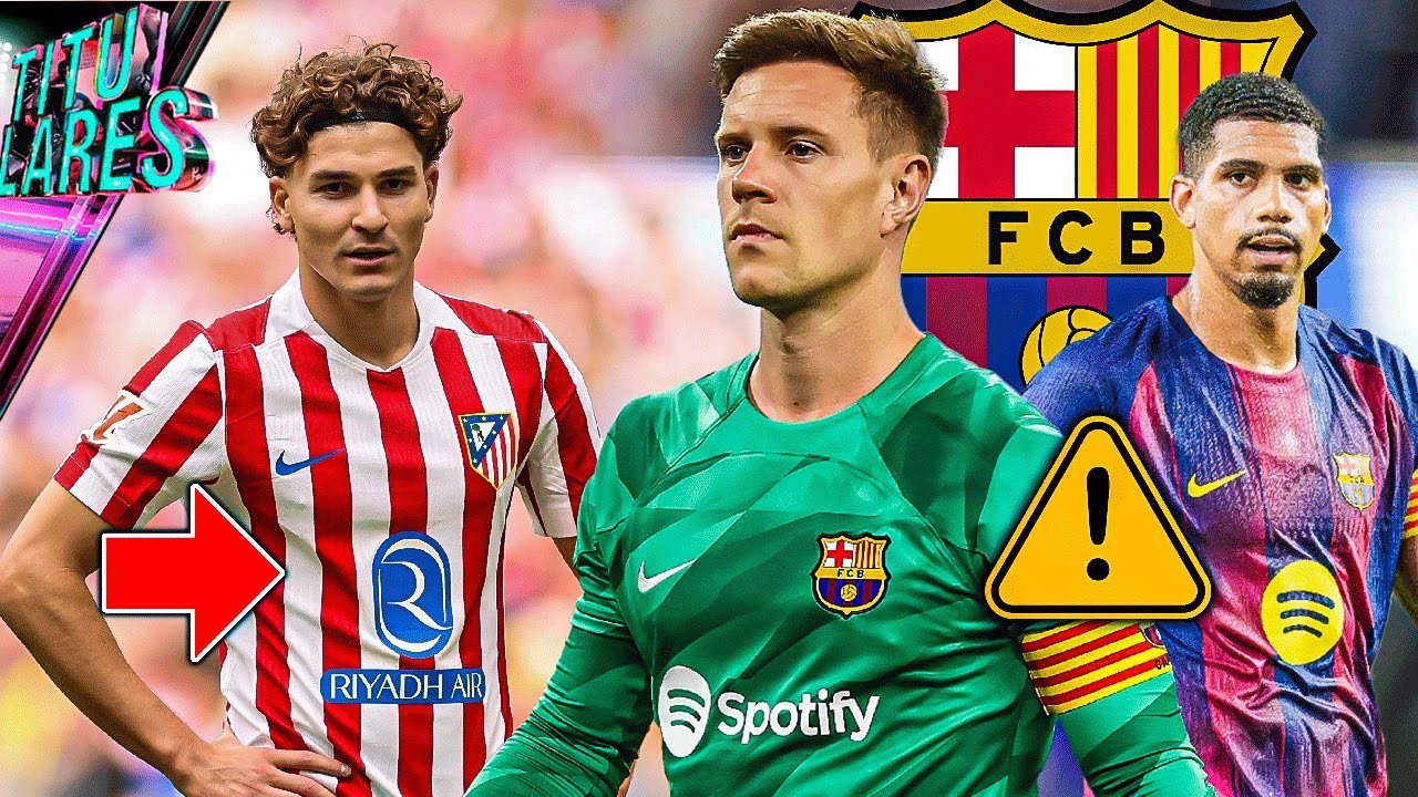 Acusan a Ter Stegen de ‘topo’ ¡Vuelve Araujo! | Solo así saldrá Julian | Arabia perdería a estrella