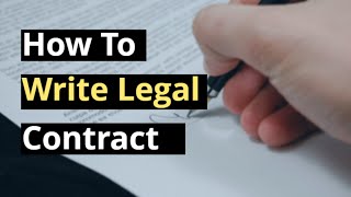 How to Write a Legal Contract (Without A Lawyer)