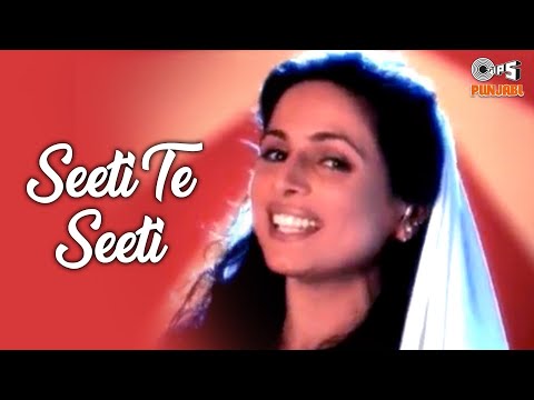 Seeti Te Seeti — watch video