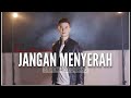 JANGAN MENYERAH - STEVE MARCEL (Official Music Video)