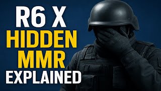 How Hidden (Ghost) MMR Works in R6X — 2 Proven Manipulation Methods (2025)