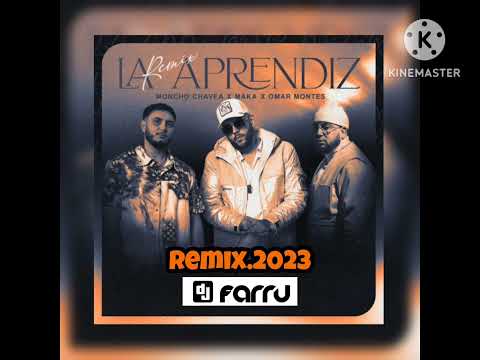 DJFARRU - Moncho Chavea, Omar Montes, Maka - La Aprendiz (Remix).2023