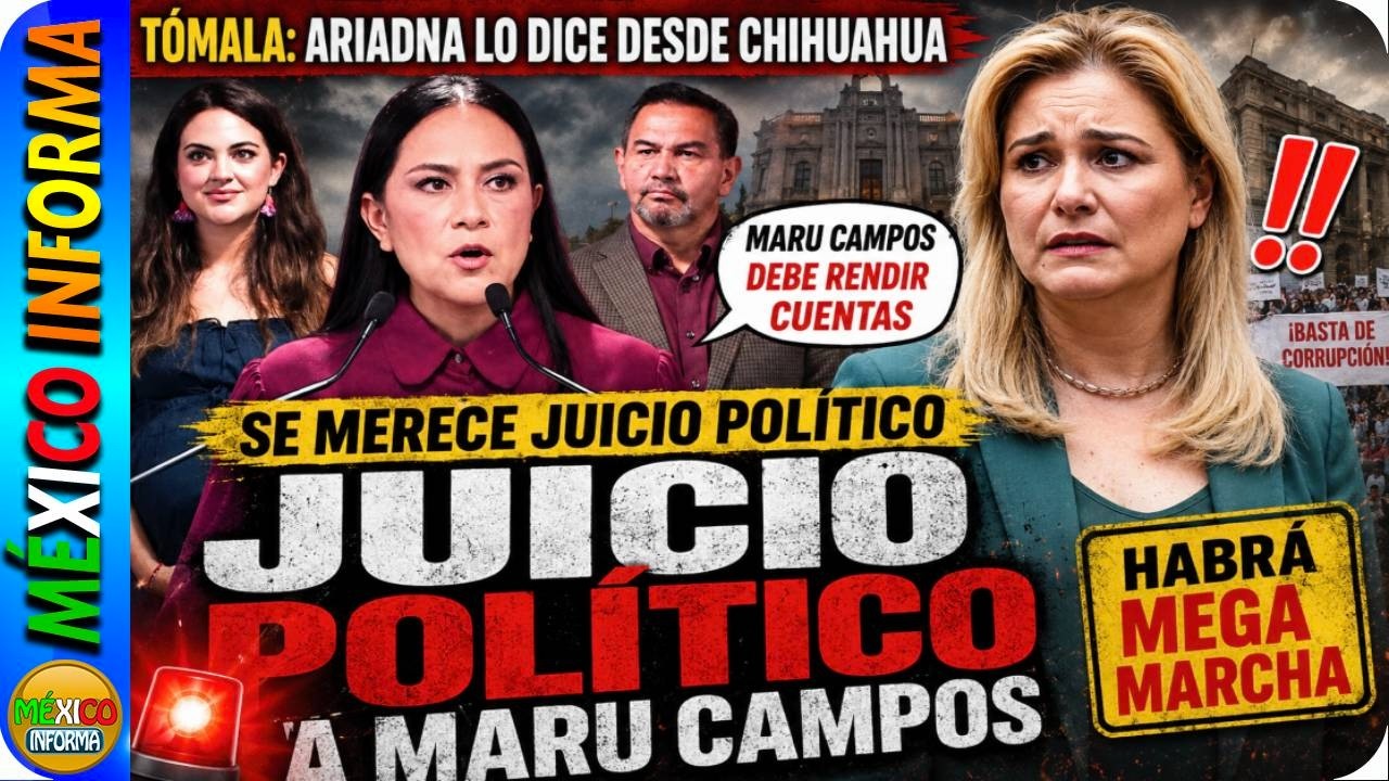TÓMALA: HABRÁ MEGA MARCHA CONTRA MARU CAMPOS EN CHIHUAHUA. SOLICITARAN JUICIO POLÍTICO POR TRAIDORA.