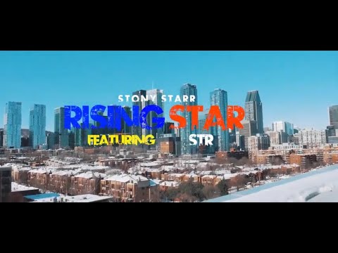 Stony Starr - Rising Star Featuring STR (Official Video )