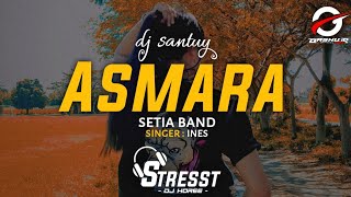 DJ ASMARA Setia band Jedug jedug v OASHU id...