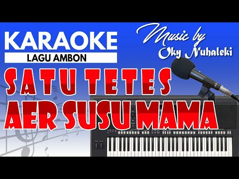 Karaoke - Satu Tetes Aer Susu Mama