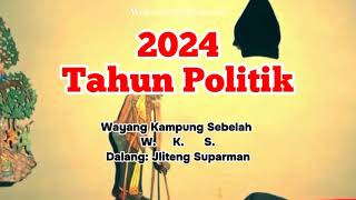 Download lagu 2024 Tahun POLITIK // Wayang Kampung Sebelah ( WKS ) LUCU // @jeparapunya mp3