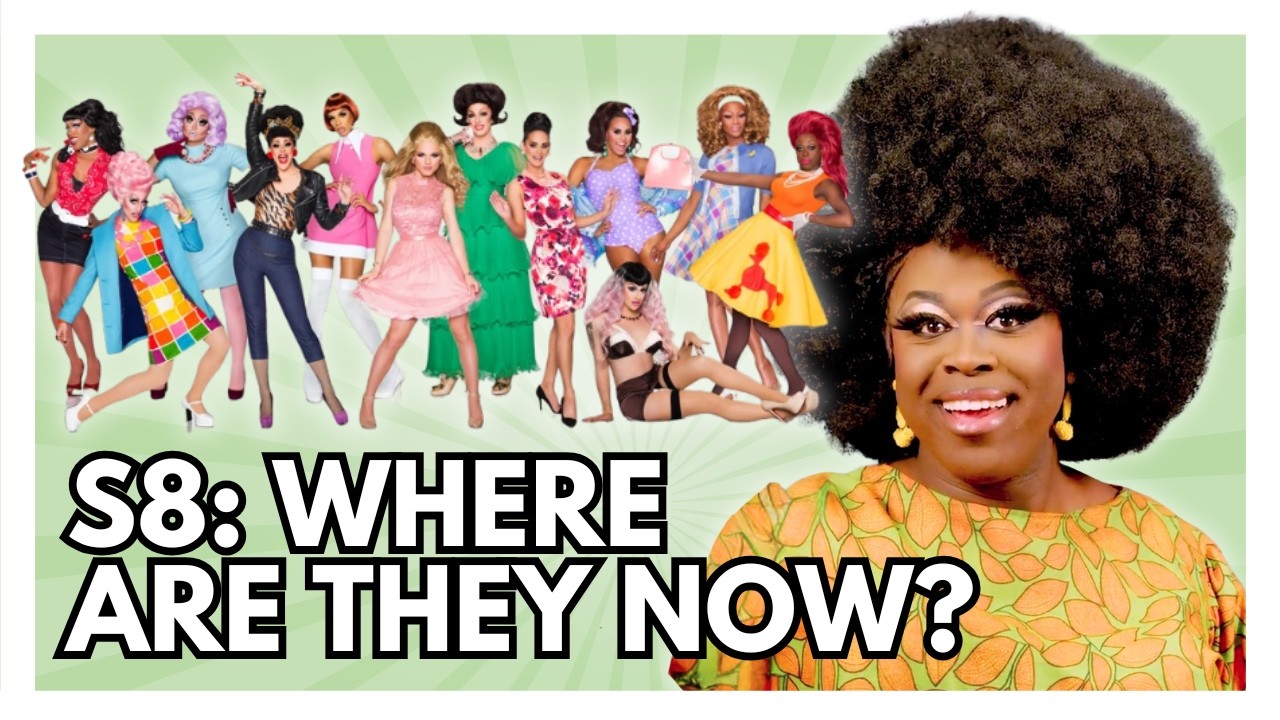 10 YEARS LATER: RuPaul's Drag Race Season 8 | Bob The Drag Queen