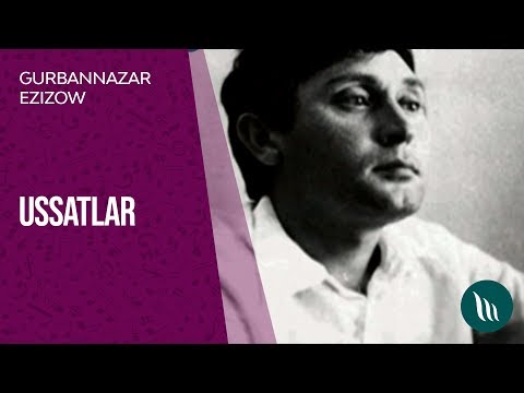 "Ussatlar" gepleshigi - Gurbannazar Ezizow | 2020