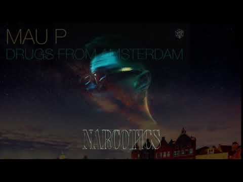 Julian Jordan vs. Mau P - Narcotics x Drugs From Amsterdam