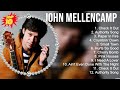 John Mellencamp Greatest Hits Best Songs Of 80s 90s Old Music Hits Collection