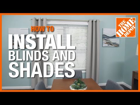 How to Install Blinds and Shades | The Home Depot