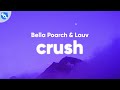 Bella Poarch, Lauv - Crush (Clean - Lyrics)