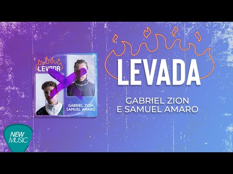 Levada- Gabriel Zion | Samuel Amaro (Prod. Pêpa Beatmaker)