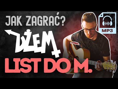 Jak zagrać na gitarze: "LIST DO M." - DŻEM | Zagrywka #91