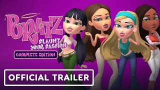Bratz: Flaunt your Fashion - Complete Edition - Official Launch Trailer