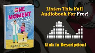 One Moment Please Audiobook - Amy Daws | Surprise Pregnancy Romance