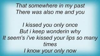 Il Divo - Somewhere In My Past Lyrics