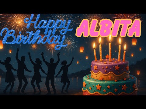 ALBITA Happy Birthday Song - Happy Birthday to Albita