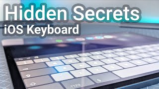 Hidden Keyboard Secrets for iOS
