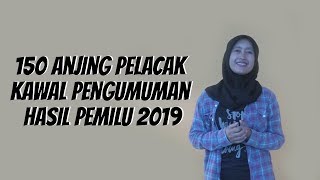 WOW TODAY: 150 Anjing Pelacak Kawal Pengumuman Hasil Pemilu 2019