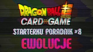 Poradnik do Dragon Ball Super Card Game #8 – Ewolucje