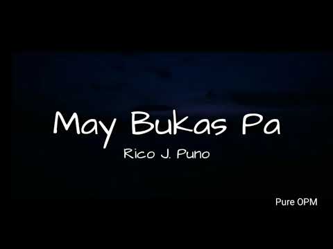 May Bukas Pa (lyrics) Rico J. Puno - Pure OPM