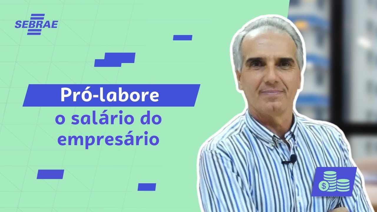 PRÓ-LABORE: O que é? Como calcular? Qual a diferença dele para o salário? - Aprenda com o Sebrae!