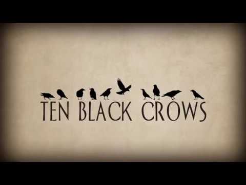 South for Winter - Ten Black Crows (OFFICIAL)