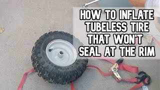 How to inflate tubeless tire that won