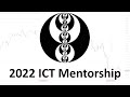 2022 ICT Mentorship Episode 25