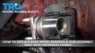 How to Replace Rear Wheel Bearing & Hub Assembly 2005-2010 Chevrolet Cobalt
