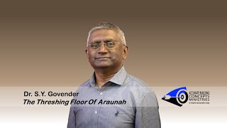 ABC Forum: The Threshing Floor Of Araunah Dr. S.Y. Govender