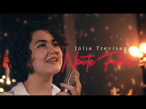 Noite Feliz - Julia Trevisan