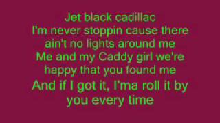 Jet Black Cadillac-Stereos-Lyrics