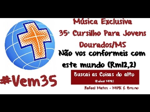 Buscai As Coisas Do Alto video