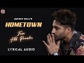 Hometown : Jassie Gill (Full Audio) | Rav Hanjra  | Preet Romana PRP  | Alll Rounder