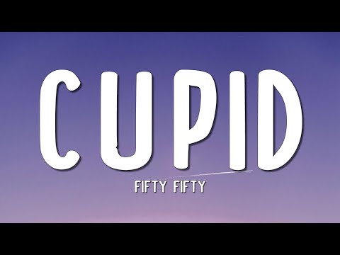 FIFTY FIFTY - Cupid (Twin Version) (Lyrics)