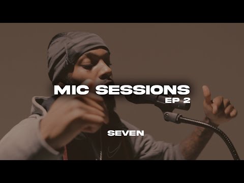 MIC SESSIONS: Seven - Closure (freestyle)