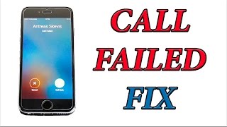 How To Fix IPhone 6 Call Failed Issue / Problem