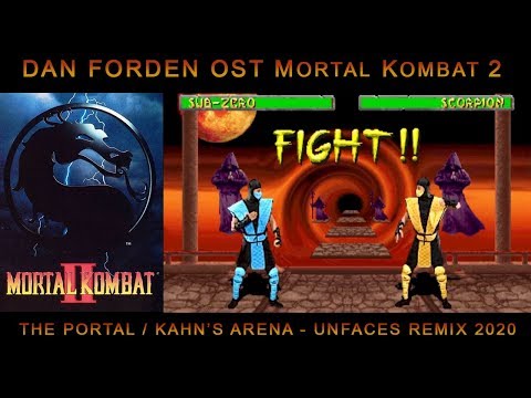 DAN FORDEN - The Portal / Shao Kahn's Arena [Paul UnFaces Remix 2020] OST MK 2 - arcade version
