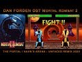 DAN FORDEN The Portal Shao Kahn S Arena Paul UnFaces Remix 2020 OST MK 2 Arcade Version