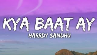 Download lagu Harrdy Sandhu - Kya Baat Ay | Jaani | B Praak | Arvindr Khaira | Lyrical Video mp3 Download lagu Harrdy Sandhu - Kya Baat Ay | Jaani | B Praak | Arvindr Khaira | Lyrical Video mp3