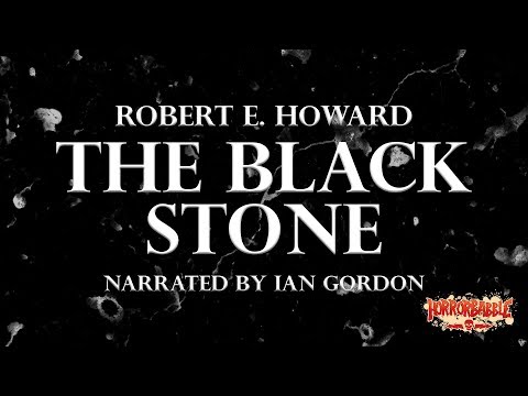 "The Black Stone" by Robert E. Howard / Cthulhu Mythos