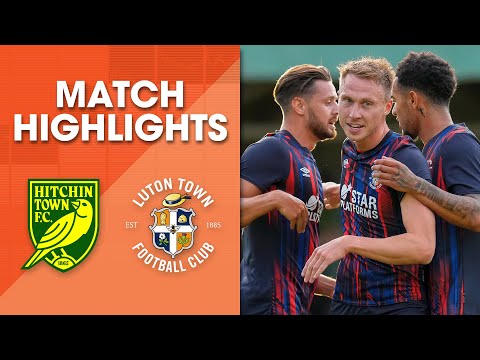 Hitchin Town 0-3 Luton Town | Match Highlights