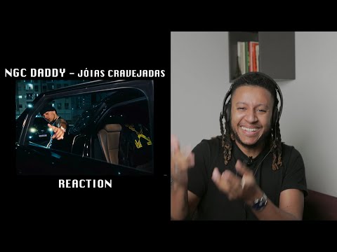NGC Daddy - Joias Cravejadas (GRINGO REAGE a música Brasileira) 🇧🇷 🇵🇹