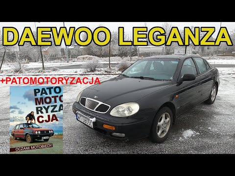 Daewoo Leganza - test BEZ NARZEKANIA + Ksiązka PATOMOTORYZACJA - MotoBieda